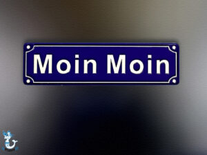 Magnet Moin Moin Straßenschild ca. 7cm