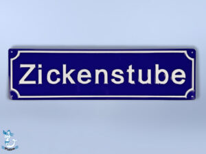 Zickenstube Schild Metall 30x8cm
